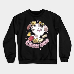 Cheese Eater Crewneck Sweatshirt